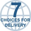 7 Delivery Choices!